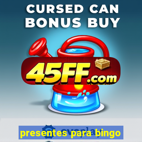 presentes para bingo